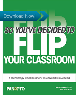 ICONx - Flipped Classroom - 5 Technical Details to Consider - White Paper - Panopto Video Platform