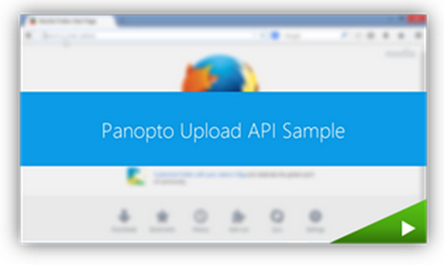 Panopto Upload API - Plateforme vidéo Panopto