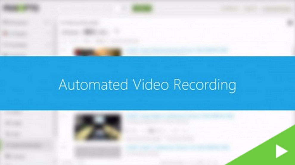 Automated Recording - Panopto Video Platform